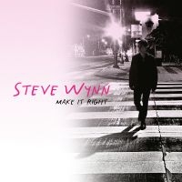 Wynn Steve - Make It Right i gruppen CD / Kommande / Pop-Rock hos Bengans Skivbutik AB (5556411)