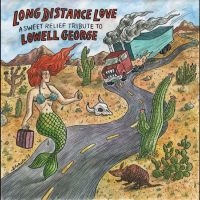 Various Artists - Long Distance Love - A Sweet Relief i gruppen VI TIPSAR / Fredagsreleaser / Fredag den 26:e Juli 2024 hos Bengans Skivbutik AB (5556413)