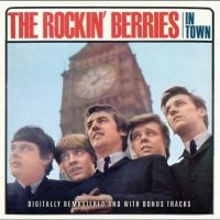 Rockin' Berries The - In Town i gruppen VINYL / Kommande / Pop-Rock hos Bengans Skivbutik AB (5556453)