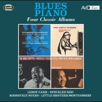 Leroy Carr / Speckled Red / Rooseve - Blues Piano - Four Classic Albums i gruppen VI TIPSAR / Fredagsreleaser / Fredag den 26:e Juli 2024 hos Bengans Skivbutik AB (5556456)