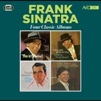 Frank Sinatra - Four Classic Albums Plus i gruppen VI TIPSAR / Fredagsreleaser / Fredag den 26:e Juli 2024 hos Bengans Skivbutik AB (5556457)