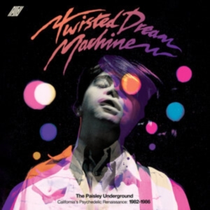 Twisted Dream Machine - The Paisley Underground / Californi i gruppen VI TIPSAR / Fredagsreleaser / Fredag den 13:e september 2024 hos Bengans Skivbutik AB (5556571)
