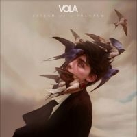 Vola - Friend Of A Phantom i gruppen VINYL / Nyheter / Hårdrock hos Bengans Skivbutik AB (5556594)