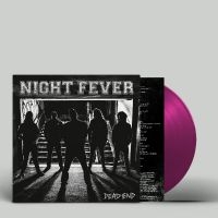 Night Fever - Dead End i gruppen VI TIPSAR / Fredagsreleaser / Fredag den 23:e augusti hos Bengans Skivbutik AB (5556826)