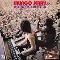 Mungo Jerry - Electronially Tested i gruppen VINYL / Kommande / Pop-Rock hos Bengans Skivbutik AB (5556937)