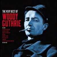 Guthrie Woody - The Very Best Of i gruppen VI TIPSAR / Fredagsreleaser / Fredag den 26:e Juli 2024 hos Bengans Skivbutik AB (5556939)