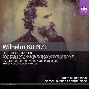 Malte Müller Werner Heinrich Schmi - Kienzl: Four Song-Cycles i gruppen VI TIPSAR / Fredagsreleaser / Fredag den 2:e augusti hos Bengans Skivbutik AB (5557034)