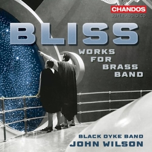 Black Dyke Band John Wilson - Bliss: Music For Brass Band i gruppen MUSIK / SACD / Kommande / Klassiskt hos Bengans Skivbutik AB (5557063)