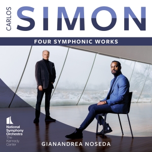 Gianandrea Noseda National Symphon - Carlos Simon: Four Symphonic Works i gruppen MUSIK / SACD / Nyheter / Klassiskt hos Bengans Skivbutik AB (5557069)