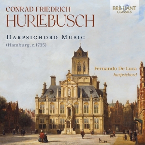 Fernando De Luca - Hurlebusch: Harpsichord Music i gruppen VI TIPSAR / Fredagsreleaser / Fredag den 2:e augusti hos Bengans Skivbutik AB (5557090)