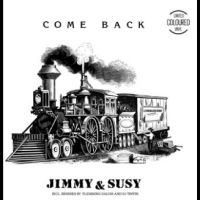 Jimmy & Suzy - Come Back i gruppen VI TIPSAR / Startsida - Vinyl Nyheter & Kommande hos Bengans Skivbutik AB (5557103)