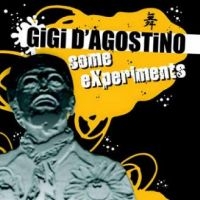 D'agostino Gigi - Some Experiments i gruppen MUSIK / Dual Disc / Pop-Rock hos Bengans Skivbutik AB (5557106)