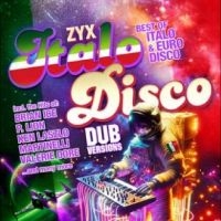 Various Artists - Zyx Italo Disco Dub Versions i gruppen MUSIK / Dual Disc / Pop-Rock hos Bengans Skivbutik AB (5557107)