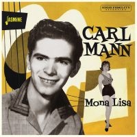 Mann Carl - Mona Lisa i gruppen VI TIPSAR / Fredagsreleaser / Fredag den 9:e augusti hos Bengans Skivbutik AB (5557116)