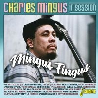 Various Artists - Charles Mingus In Session - Mingus i gruppen VI TIPSAR / Fredagsreleaser / Fredag den 9:e augusti hos Bengans Skivbutik AB (5557122)