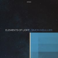 Moullier Simon - Elements Of Light i gruppen VINYL / Kommande / Jazz hos Bengans Skivbutik AB (5557140)
