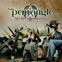 Pentangle - Live In California 1970 i gruppen VI TIPSAR / Fredagsreleaser / Fredag den 2:e augusti hos Bengans Skivbutik AB (5557171)