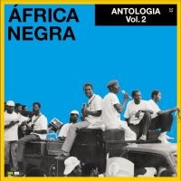 Africa Negra - Antologia Vol. 2 i gruppen VINYL / Kommande / Pop-Rock hos Bengans Skivbutik AB (5557193)