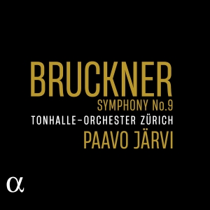 Tonhalle-Orchester Zürich Paavo Jä - Bruckner: Symphony No. 9 i gruppen VI TIPSAR / Fredagsreleaser / Fredag den 6:e september 2024 hos Bengans Skivbutik AB (5557276)