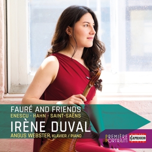 Irène Duval Angus Webster - Fauré And Friends i gruppen CD / Kommande / Klassiskt hos Bengans Skivbutik AB (5557280)