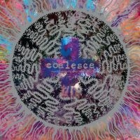 Coalesce - There Is Nothing New Under The Sun i gruppen VI TIPSAR / Fredagsreleaser / Fredag den 9:e augusti hos Bengans Skivbutik AB (5557330)