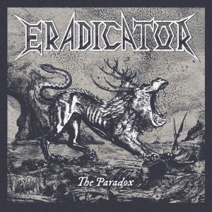 Eradicator - Paradox The (Digipack) i gruppen VI TIPSAR / Fredagsreleaser / Fredag den 20:e september 2024 hos Bengans Skivbutik AB (5557345)