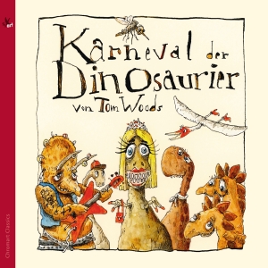 Thomas J. Woods - Karneval Der Dinosaurier (Narrated i gruppen CD / Klassiskt hos Bengans Skivbutik AB (5557652)