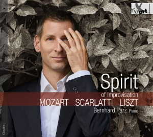 Bernhard Parz - Mozart, Scarlatti & Liszt: Spirit O i gruppen CD / Klassiskt hos Bengans Skivbutik AB (5557675)