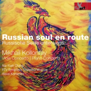 Nai-Yeh Chang Rtv Symphony Orchest - Mikhail Kollontay: Russian Soul En i gruppen CD / Klassiskt hos Bengans Skivbutik AB (5557746)