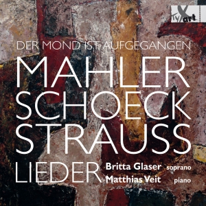 Britta Glaser Matthias Veit - Mahler/Schoeck/Strauss - Songs For i gruppen CD / Klassiskt hos Bengans Skivbutik AB (5557775)