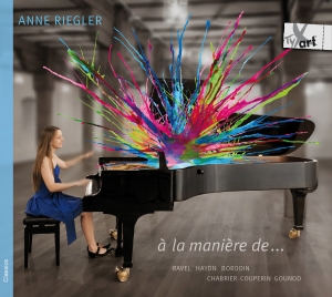 Anne Riegler - A La Manière De.. - Works For Piano i gruppen CD / Klassiskt hos Bengans Skivbutik AB (5557779)