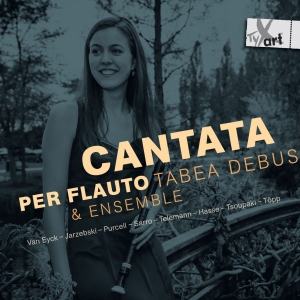 Tabea Debus & Ensemble - Cantata Per Flauto i gruppen CD / Klassiskt hos Bengans Skivbutik AB (5557793)