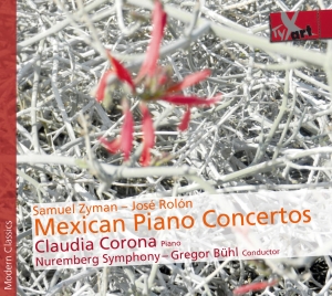 Claudia Corona - Zyman/Rolon - Mexican Piano Concert i gruppen CD / Klassiskt hos Bengans Skivbutik AB (5557833)