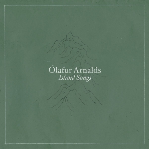 Ólafur Arnalds - Island Songs (Vinyl) i gruppen VI TIPSAR / Fredagsreleaser / Fredag den 16:e augusti hos Bengans Skivbutik AB (5557929)