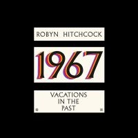 Hitchcock Robyn - 1967 - Vacations In The Past i gruppen CD / Kommande / Pop-Rock hos Bengans Skivbutik AB (5557998)