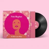 Pink Rhythm - An 80S Love Affair i gruppen VI TIPSAR / Fredagsreleaser / Fredag den 23:e augusti hos Bengans Skivbutik AB (5558001)