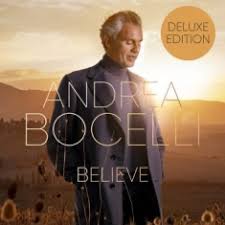 Andrea Bocelli - Believe (Deluxe Edition) i gruppen Minishops / Andrea Bocelli hos Bengans Skivbutik AB (5558061)