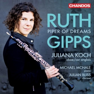 Juliana Koch Julian Bliss Michael - Ruth Gipps: Piper Of Dreams â Chamb i gruppen VI TIPSAR / Fredagsreleaser / Fredag den 16:e augusti hos Bengans Skivbutik AB (5558077)