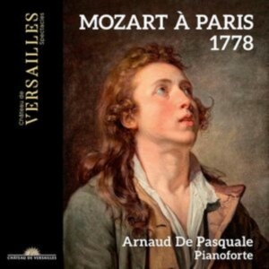 Arnaud De Pasquale - Mozart A Paris 1778 i gruppen VI TIPSAR / Fredagsreleaser / Fredag den 23:e augusti hos Bengans Skivbutik AB (5558121)