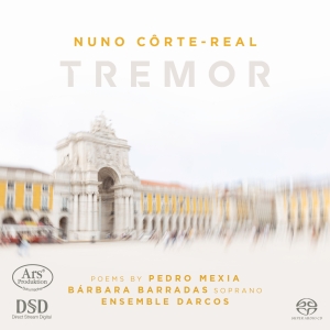 Nuno Corte-Real - Nuno Corte-Real: Tremor i gruppen MUSIK / SACD / Klassiskt hos Bengans Skivbutik AB (5558139)