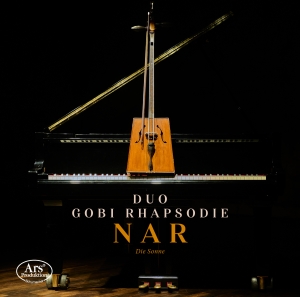 Duo Gobi Rhapsodie - Nar - The Sun i gruppen CD / Klassiskt hos Bengans Skivbutik AB (5558179)