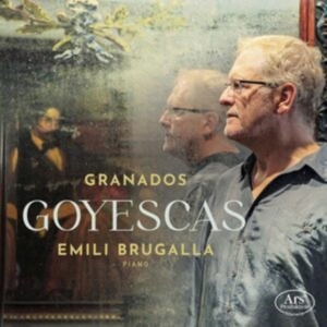 Enrique Granados - Enrique Granados: Goyescas i gruppen CD / Klassiskt hos Bengans Skivbutik AB (5558200)