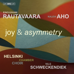 Helsinki Chamber Choir Nils Schwec - Rautavaara & Aho: Joy & Asymmetry i gruppen VI TIPSAR / Fredagsreleaser / Fredag den 30:e augusti 2024 hos Bengans Skivbutik AB (5558219)