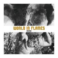 Rome - World In Flames i gruppen VI TIPSAR / Fredagsreleaser / Fredag den 9:e augusti hos Bengans Skivbutik AB (5558317)