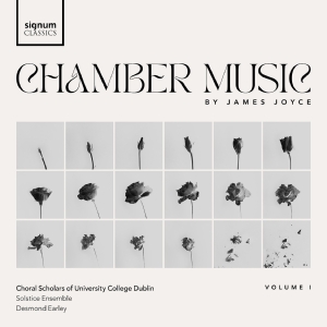 The Choral Scholars Of University C - James Joyce Chamber Music, Vol. 1 i gruppen VI TIPSAR / Fredagsreleaser / Fredag den 20:e september 2024 hos Bengans Skivbutik AB (5558359)