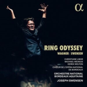 Christiane Libor Michael Weinius - Wagner/Swensen: Ring Odyssey i gruppen VI TIPSAR / Fredagsreleaser / Fredag den 20:e september 2024 hos Bengans Skivbutik AB (5558383)