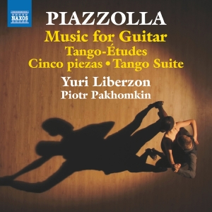 Yuri Liberzon Piotr Pakhomkin - Piazzolla: Music For Guitar - Tango i gruppen CD / Kommande / Klassiskt hos Bengans Skivbutik AB (5558391)