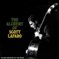 Various Artists - The Alchemy Of Scott Lafaro - Young i gruppen VI TIPSAR / Fredagsreleaser / Fredag den 20:e september 2024 hos Bengans Skivbutik AB (5558526)