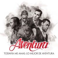 Aventura - Todavía Me Amas: Lo Mejor De Aventu i gruppen VINYL / Kommande / Pop-Rock hos Bengans Skivbutik AB (5558606)