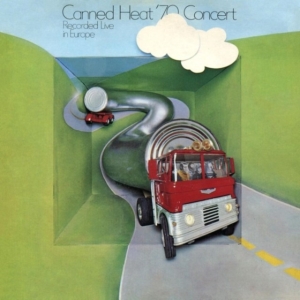 Canned Heat - ?70 Concert Recorded Live In Europe i gruppen VI TIPSAR / Fredagsreleaser / Fredag den 27:e september 2024 hos Bengans Skivbutik AB (5558654)